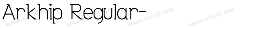Arkhip Regular字体转换